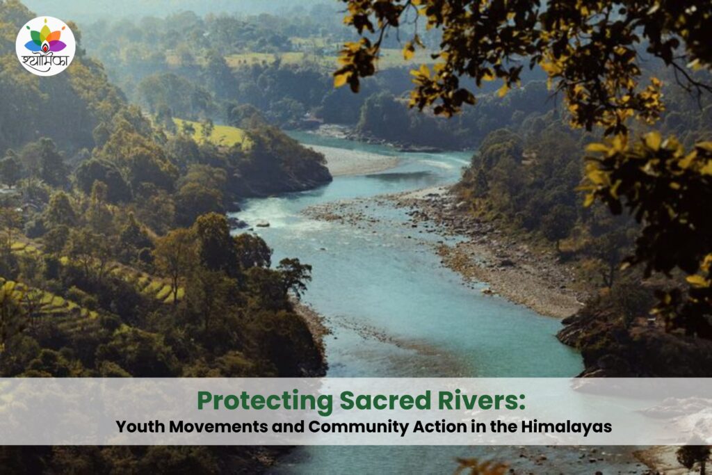 Protecting Sacred Rivers